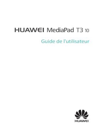 Mode d'emploi | Huawei HUAWEI MediaPad T3 10 Manuel utilisateur | Fixfr