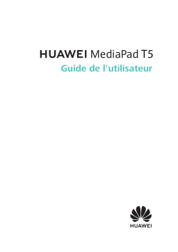 Huawei HUAWEI MediaPad T5 Manuel utilisateur