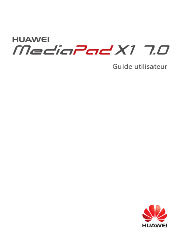 Mode d'emploi | Huawei MEDIAPAD X1 7.0 Manuel utilisateur | Fixfr