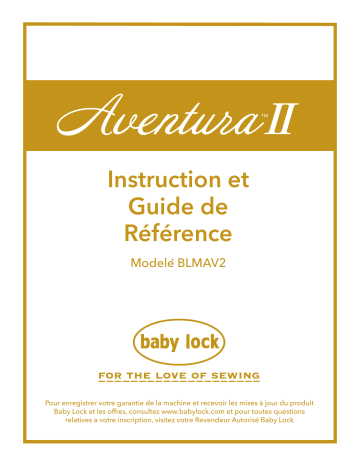 Mode d'emploi | Baby Lock Aventura II Sewing Machine Manuel utilisateur | Fixfr