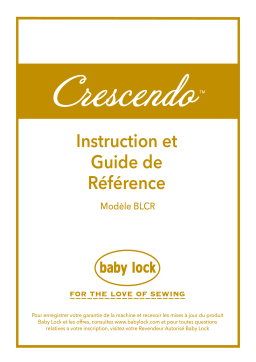 Baby Lock Crescendo Sewing Machine Manuel utilisateur