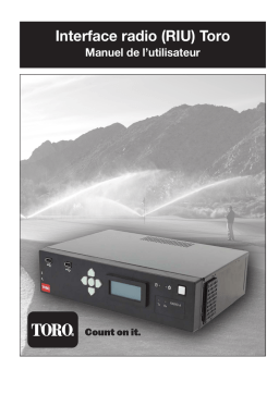 Toro Radio Interface Unit Manuel utilisateur