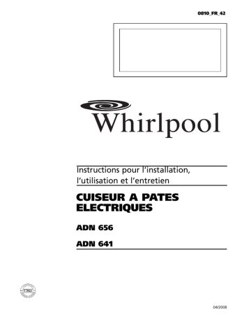 Whirlpool ADN 658 Guide d'installation | Fixfr