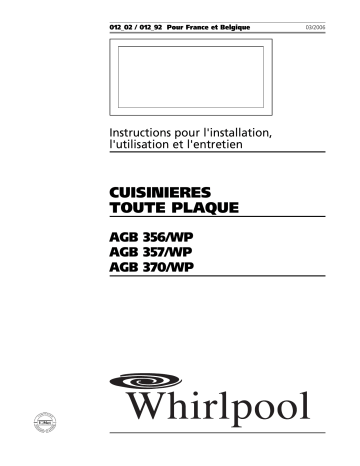 AGB 357/WP | Whirlpool AGB 356/WP Guide d'installation | Fixfr