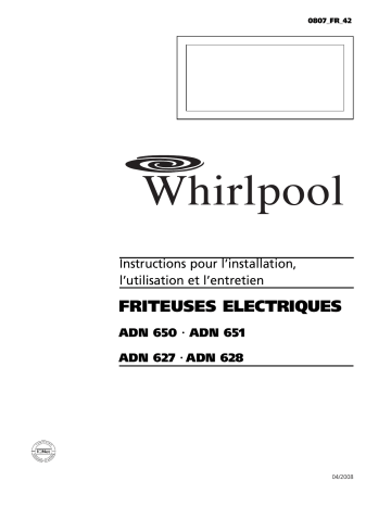 ADN 627 | ADN 650 | ADN 628 | Mode d'emploi | Whirlpool ADN 651 Manuel utilisateur | Fixfr