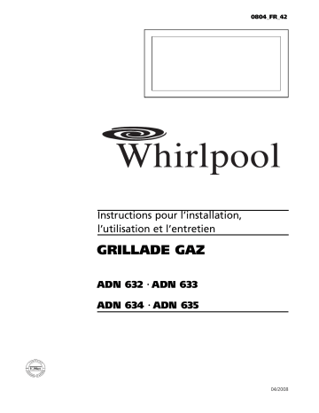 ADN 634 | ADN 633 | ADN 632 | Mode d'emploi | Whirlpool ADN 635 Manuel utilisateur | Fixfr