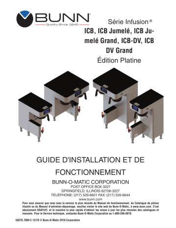 ICB Twin TF ThermoFresh® 1.0 Gal Platinum Edition™ Stainless, 120/240V | ICB Twin TF ThermoFresh® 1.5 Gallon Platinum Edition™ Stainless, 120/240V | ICB TF ThermoFresh® 1.5 Gallon Platinum Edition™, 120/240V Stainless | Bunn ICB TF ThermoFresh® 1.0 Gallon Platinum Edition™, 120/240V Stainless ICB TF 1.0 Gallon Platinum Edition, 120/240V SST Guide d'installation | Fixfr