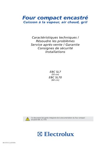 EBCSL7CN | EBCSL7WE | EBCSL7SP | EBCSL70CN | EBCSL70SP | Guide d'installation | Electrolux EBCSL70WE Manuel utilisateur | Fixfr