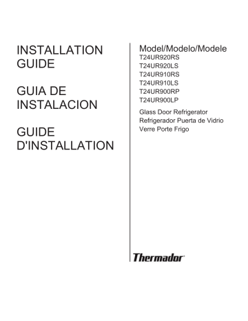 Guide d'installation | Thermador T24UR920LS 24-Inch Under-Counter Glass Door Refrigerator Manuel utilisateur | Fixfr