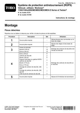 Toro Roll-Over Protection System, Workman 1100/2100/e2000/MD/MDE/MDX/MDX-D Series and Twister Utility Vehicle Attachment Manuel utilisateur