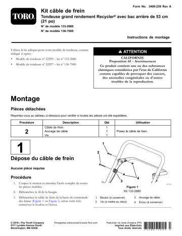 Guide d'installation | Toro Brake Cable Kit, 21in Heavy-Duty Recycler/Rear Bagger Lawn Mower Walk Behind Mower Manuel utilisateur | Fixfr