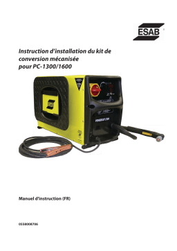 ESAB PowerCut 1600 - Installation instructions mechanized conversion kit Guide d'installation