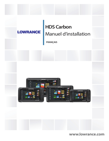 Installation manuel | Lowrance HDS Carbon Guide d'installation | Fixfr