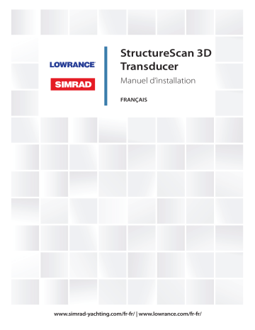 Installation manuel | Simrad StructureScan 3D Transducer Guide d'installation | Fixfr