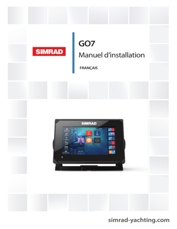Installation manuel | Simrad GO7 Guide d'installation | Fixfr