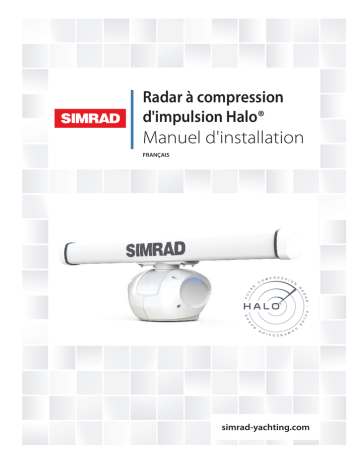 Installation manuel | Simrad  Pulse Compression Radar Guide d'installation | Fixfr