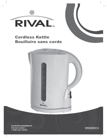 Mode d'emploi | Rival WK8283CU 1.7 Liter Cordless Kettle Manuel utilisateur | Fixfr