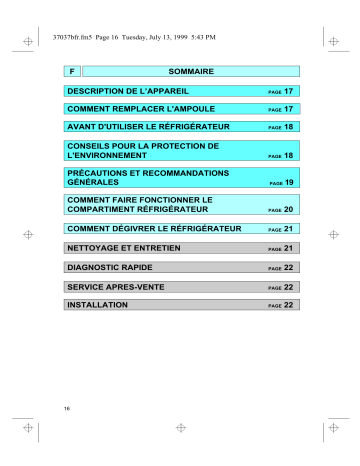 T141R/G | RF 2141 | T141/G | T1507/0 | ART 200/G/1 | ART 200/G | TOP 1140/BR | ART 200/G/R | Mode d'emploi | Whirlpool ARL 620/G Manuel utilisateur | Fixfr