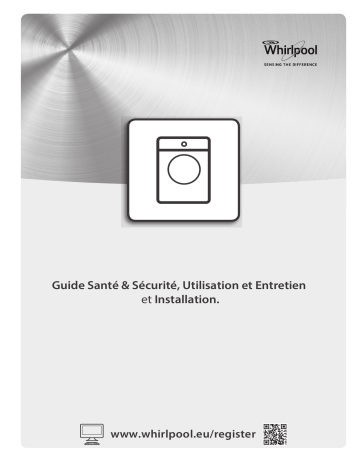 FSCR80414 | FSCR80311 | Mode d'emploi | Whirlpool FSCR80413 Manuel utilisateur | Fixfr