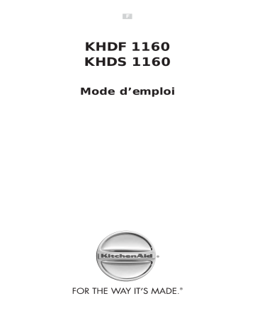 KHDS 1160/I | Mode d'emploi | Whirlpool KHDF 1160/I Manuel utilisateur | Fixfr