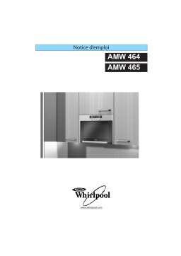 Whirlpool AMW 465 WH Manuel utilisateur