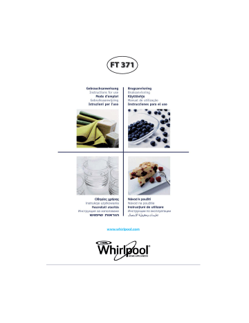 Mode d'emploi | Whirlpool FT 371 WH Manuel utilisateur | Fixfr