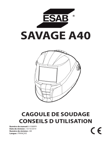 ESAB ESAB SAVAGE A40 Welding Helmet Manuel utilisateur | Fixfr