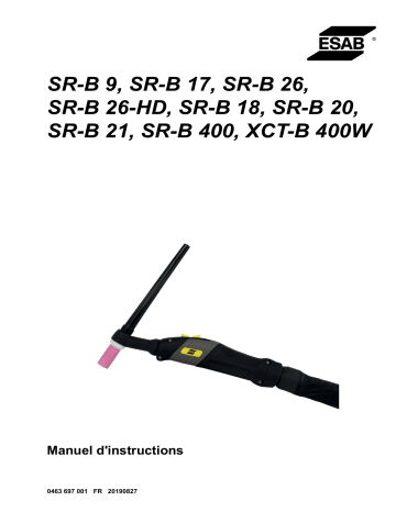 SR-B 20 | XCT-B 400W | SR-B 26-HD | SR-B 9 | SR-B 400 | SR-B 26 | SR-B 17 | SR-B 18 | ESAB SR-B 21 Manuel utilisateur | Fixfr