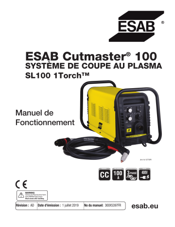 ESAB ESAB Cutmaster 100 PLASMA CUTTING SYSTEM Manuel utilisateur | Fixfr
