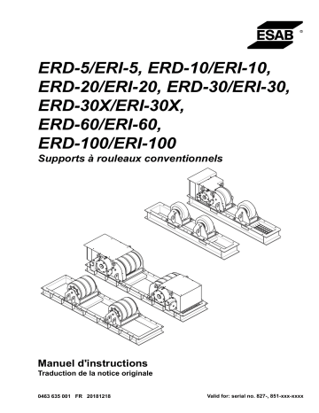 ERD-10/ERI-10 | ERD-60/ERI-60 | ERD-30/ERI-30 | ERD-5/ERI-5 | ERD-100/ERI-100 | ESAB ERD-20/ERI-20 Manuel utilisateur | Fixfr