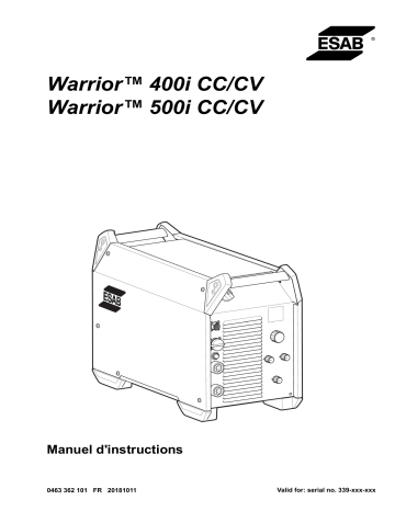Warrior™ 400i cc/cv | ESAB Warrior™ 500i cc/cv Manuel utilisateur | Fixfr