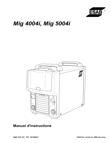 Mig 4004i | ESAB Mig 5004i Manuel utilisateur | Fixfr