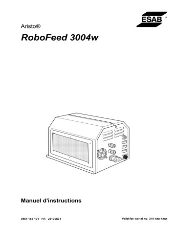 ESAB RoboFeed 3004w Manuel utilisateur | Fixfr