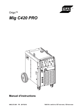 ESAB Mig C420 PRO Manuel utilisateur