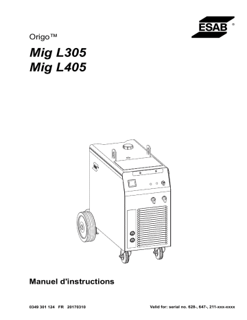 Mig L305 | ESAB Mig L405 Manuel utilisateur | Fixfr