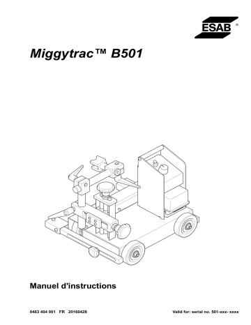 ESAB Miggytrac B501 Manuel utilisateur | Fixfr