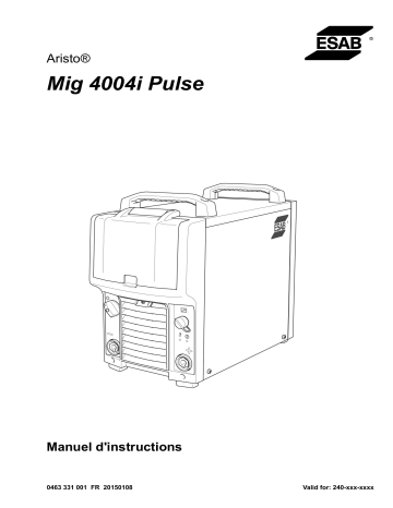 ESAB Mig 4004i Pulse Manuel utilisateur | Fixfr