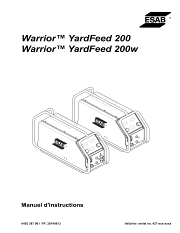 ESAB Warrior™ YardFeed 200w Manuel utilisateur | Fixfr
