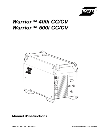 Warrior™ 400i cc/cv | ESAB Warrior™ 500i cc/cv Manuel utilisateur | Fixfr