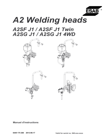 ESAB A2 Welding heads Manuel utilisateur | Fixfr