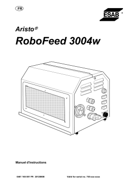 ESAB RoboFeed 3004w - Aristo RoboFeed 3004w Manuel utilisateur