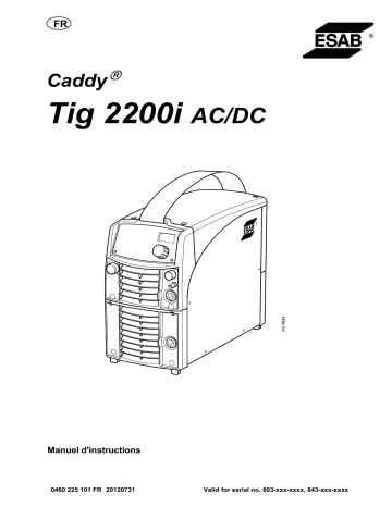 ESAB Tig 2200i AC/DC - Caddy Tig 2200i AC/DC Manuel utilisateur | Fixfr