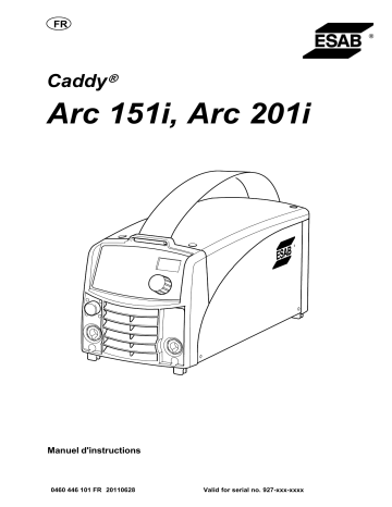 Arc 201i | ESAB Caddy Arc 151i Manuel utilisateur | Fixfr