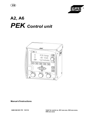 PEK A2 | ESAB A6 - Control unit Manuel utilisateur | Fixfr