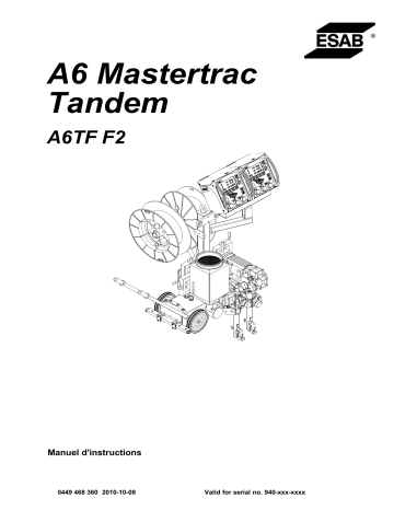 ESAB A6 Mastertrac Tandem Manuel utilisateur | Fixfr