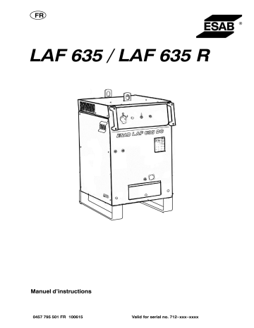 ESAB LAF 635/ LAF 635R Manuel utilisateur | Fixfr
