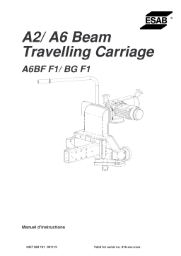ESAB A2/A6 Beam Travelling Carriage Manuel utilisateur