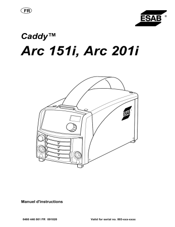Caddy Arc 201i | ESAB Caddy Arc 151i Manuel utilisateur | Fixfr