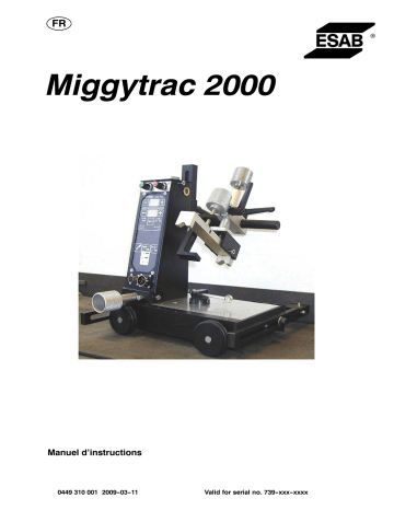 ESAB Miggytrac 2000 Manuel utilisateur | Fixfr