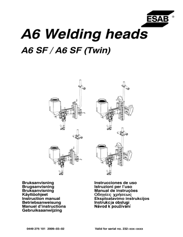 ESAB A6 Welding heads Manuel utilisateur | Fixfr